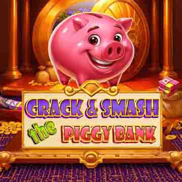 Crack & Smash The Piggy Bank