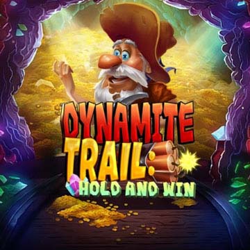 Dynamite Trail: Hold & Win